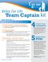 Team Captain kit. Relay For Life FUN! SECTION 1: Event Day. Five tips for being a successful Team Captain PREPARATION