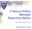 F-Secure Policy Manager Reporting Option