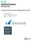 Common Event Format Configuration Guide. Barracuda Networks Barracuda Web Application Firewall Date: Wednesday, February 01, 2017