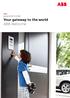 DOOR ENTRY SYSTEM. Your gateway to the world ABB-Welcome