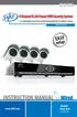 INSTRUCTION MANUAL. now you can see. 8 Channel H.264 Smart DVR Security System. Model#: CV301-8CH.  SVAT ELECTRONICS