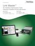 Product Brochure. Link Master LMA. Air Interface Optimization Tools. Featuring a Complete LTE Drive Test Solution