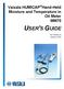 Vaisala HUMICAP Hand-Held Moisture and Temperature in Oil Meter MM70 USER'S GUIDE