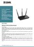 DIR-806A. Wireless AC750 Dual Band Router. Product Highlights HIGH SPEED DUAL BAND IPV6 SUPPORT. Total wireless connection rate up to 750Mbps