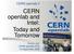 CERN openlab II. CERN openlab and. Sverre Jarp CERN openlab CTO 16 September 2008