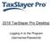2016 TaxSlayer Pro Desktop. Logging in to the Program Usernames/Passwords