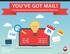YOU'VE GOT MAIL! 5 Key Steps to Improving Your  Campaigns for Better Hires