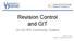 Revision Control and GIT