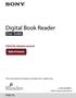 Digital Book Reader. User Guide. Click for instant access! Table of Contents PRS-T3. This User Guide is for Russian and Ukrainian models only.