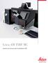 Leica AM TIRF MC. Visualize Life s Secrets with True MultiColor TIRF