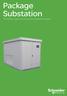 Package Substation. The efficient solution for your electrical distribution network