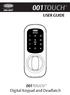 001TOUCH USER GUIDE. Digital Keypad and Deadlatch