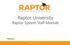 Raptor University. Raptor System Staff Module. Instructor: RAPTOR TECHNOLOGIES, LLC