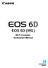 EOS 6D (WG) Wi-Fi Function Instruction Manual INSTRUCTION MANUAL