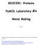 BIOC351: Proteins. PyMOL Laboratory #4. Movie Making