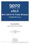 aslc Mini SATA III Flash Module PHANES-HR Series Product Specification APRO aslc MINI SATA III FLASH MODULE