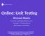 Online: Unit Testing