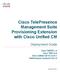 Cisco TelePresence Management Suite Provisioning Extension with Cisco Unified CM