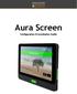Aura Screen. Configuration & Installation Guide