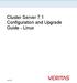 Cluster Server 7.1 Configuration and Upgrade Guide - Linux