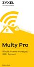 HELLO, HOME. Multy Pro. Whole-Home Managed WiFi System. Solution Guide