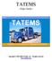TATEMS. ~Help Guide~ Copyright PCHelp, Ltd. All rights reserved.