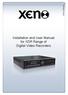 Installation and User Manual for XDR Range of Digital Video Recorders
