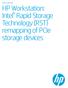 Technical white paper. HP Workstation: Intel Rapid Storage Technology (RST) remapping of PCIe storage devices