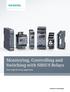 Monitoring, Controlling and Switching with SIRIUS Relays. One range for every application. siemens.com/relays