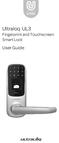 Ultraloq UL3 Fingerprint and Touchscreen Smart Lock. User Guide