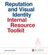 Reputation and Visual Identity Internal Resource Toolkit