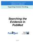Searching the Evidence in PubMed