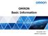 OMRON Basic Information. November 2017 OMRON Corporation