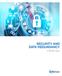 SECURITY AND DATA REDUNDANCY. A White Paper