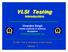 VLSI Testing. Introduction. Virendra Singh Indian Institute of Science Bangalore