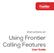 Instructions on. Using Frontier Calling Features User Guide