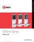 OFFLINE SERIES: ELECTRONIC LOCKS. Offline Series. Electronic Locks. BEST: Setting the Standard for Security