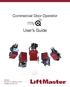 Commercial Door Operator. User s Guide. LiftMaster 845 Larch Ave. Elmhurst, IL LiftMaster.com/MyQ-CDO
