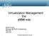 Virtualization Management the ovirt way