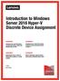 Introduction to Windows Server 2016 Hyper-V Discrete Device Assignment