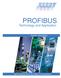 PROFIBUS. Technology and Application. System Description. Open Solutions for the World of Automation