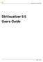 DbVisualizer 9.5 Users Guide. DbVisualizer 9.5 Users Guide