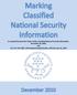 As required by Executive Order 13526, Classified National Security Information, December 29, 2009, and 32 C.F.R. Part 2001, ISOO Implementing