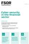 FSOR. Cyber security in the financial sector VISION 2020 FINANCIAL SECTOR FORUM FOR OPERATIONAL RESILIENCE