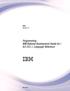 IBM i Version 7.2. Programming IBM Rational Development Studio for i ILE C/C++ Language Reference IBM SC