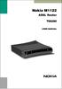 M Introduction to Nokia M1122. ADSL Router User Manual C A