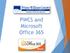 PWCS and Microsoft Office 365