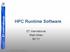 ET International HPC Runtime Software. ET International Rishi Khan SC 11. Copyright 2011 ET International, Inc.