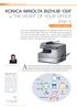 As the brochure suggests this small model from Konica Minolta is really intended to. KONICA MINOLTA BIZHUB 130F THE HEART OF YOUR OFFICE (Part 1)