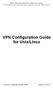The Rockefeller University I NFORMATION T ECHNOLOGY E DUCATION & T RAINING. VPN Configuration Guide for Unix/Linux